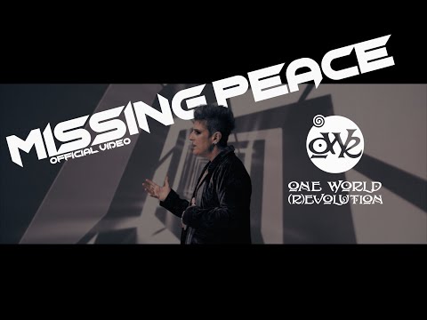 One World (R)evolution - Missing Peace (Official Video)