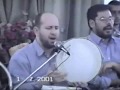 فرقة المادحين الأخوين مزرزع الحضرة الأولى في مزرعة فضيلة الشيخ رجب ديب بدمشق 1 7 2001 