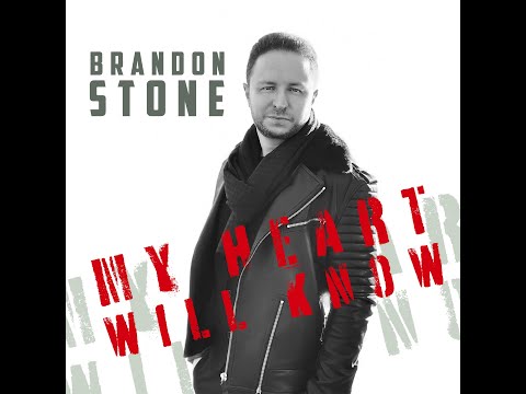 Brandon Stone - My Heart Will Know