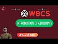 Introduction of geography  for wbcs wbpsc misc wbpsc clerkship wbpsc food si  geography