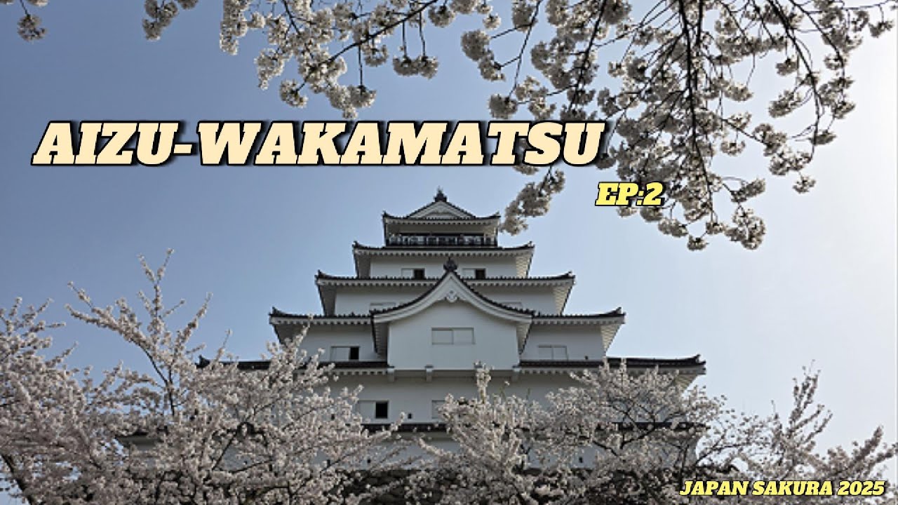 Tohoku Trip 2025 Ep2: Kitakata&Aizu-Wakamatsu