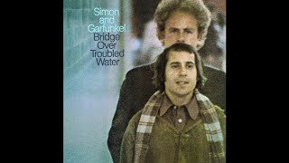 Download Lagu Simon \u0026 Garfunkel - Bridge Over Troubled Water (2020 Stereo Mix) MP3