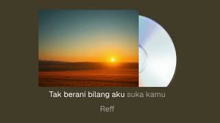 CINTA DI BALIK SAWAH (/ Lirik) | Lagu Pop Sederhana Penuh Rasa