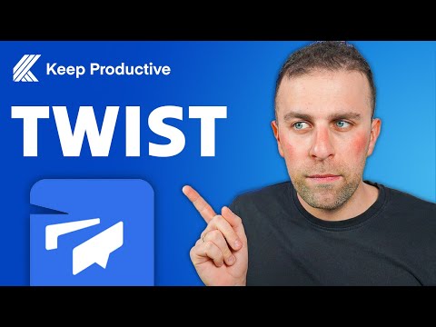 Twist tutorial