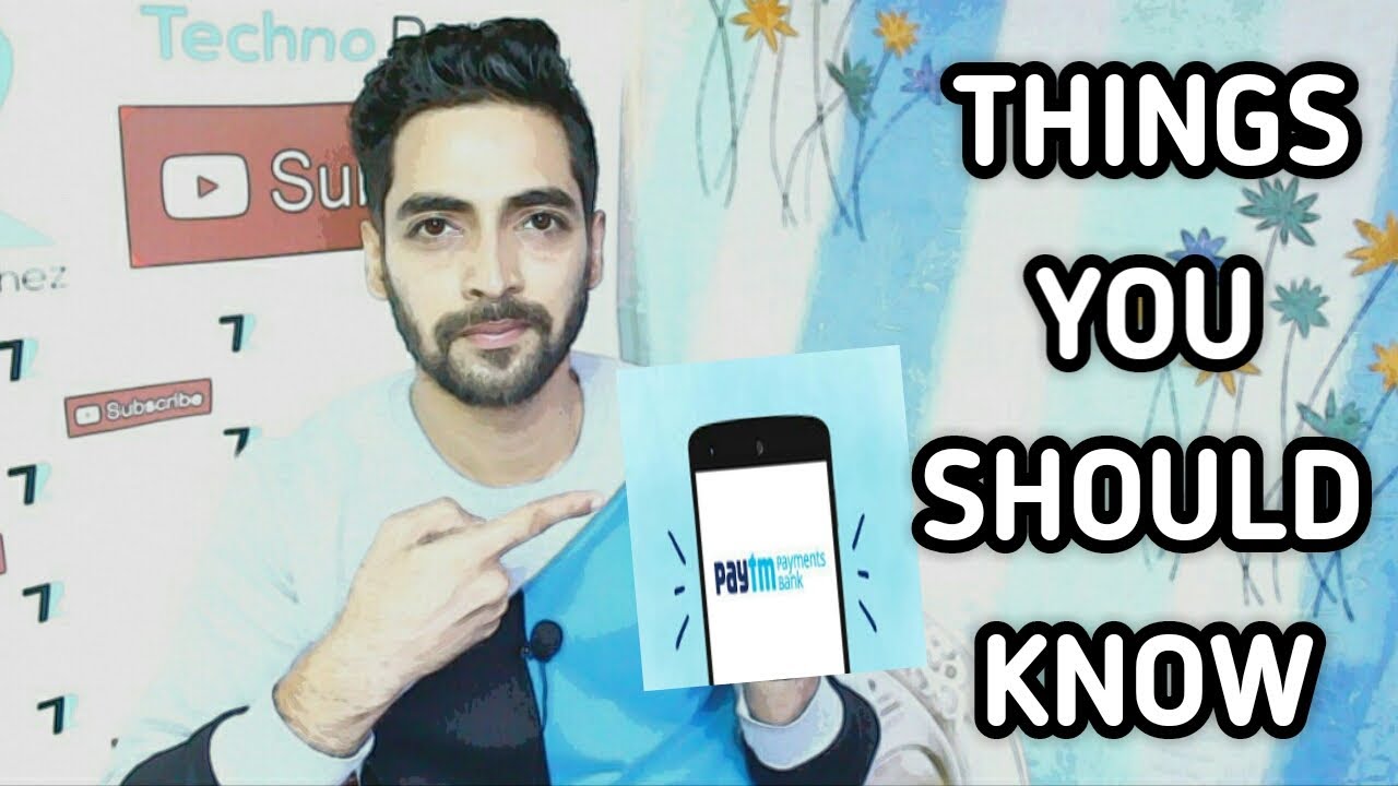 Paytm Payments Bank - 9 Things You Should Know + How To Apply