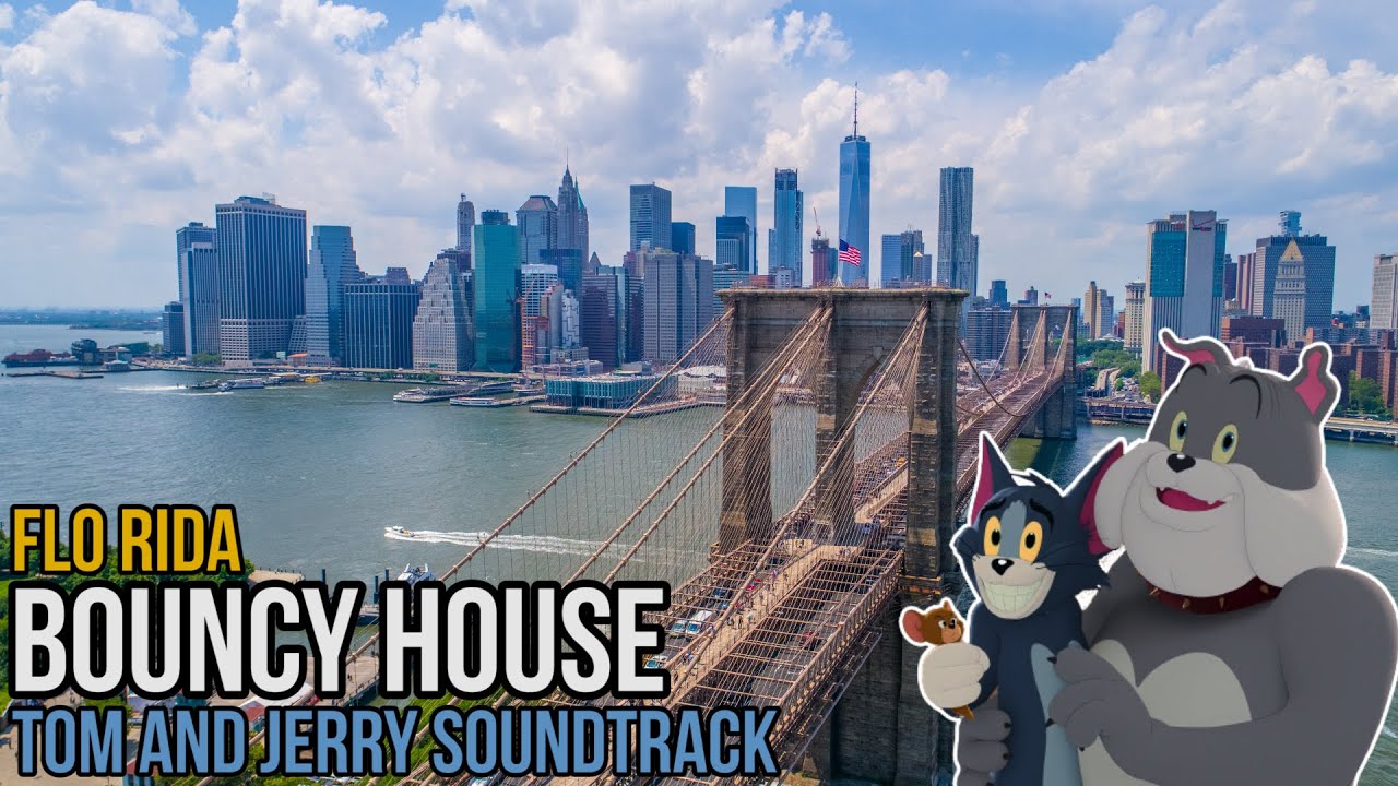 Flo Rida Bouncy House (Tom & Jerry) lyrics YouTube