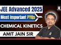 JEE Advanced 2025 PYQ Series | Chemical Kinetics | Most Important Questions|#jeeadvanced2025