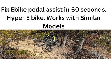Fix Ebike pedal assist in 60 seconds.  This is Hyper E bike. Works with other brands and models Fast