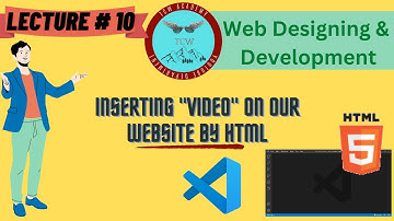 L#10 Web Development | Insert Video on Website | Tcw Academy