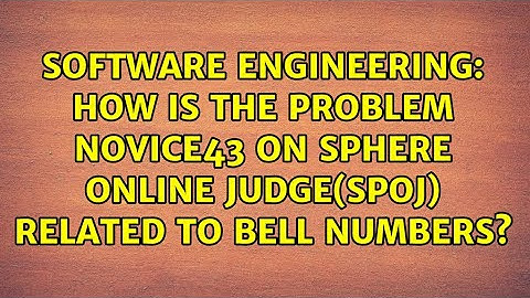 How is the problem NOVICE43 on Sphere Online Judge(SPOJ) related to Bell Numbers?