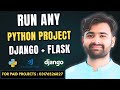 How to Setup &amp; Run Any Python Project | Django | Flask