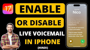 iOS 17 : How to Enable or Disable Live Voicemail on iPhone