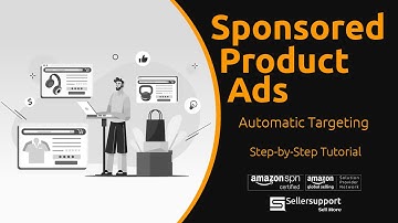 Mastering Basics of Amazon Sponsored Products Ads - Automatic Targeting (English)