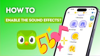 How to enable the sound effects in Duolingo?