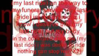 Watch Psychopathic Rydas Last Ride video