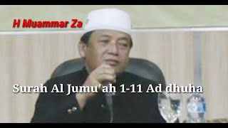 Kh Muammar Za Surah Al Jumu'ah 1-11 Ad dhuha