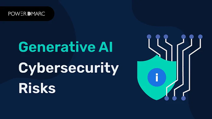 Cybersecurity Risks of Generative AI: Safeguard Your Business from Emerging Threats