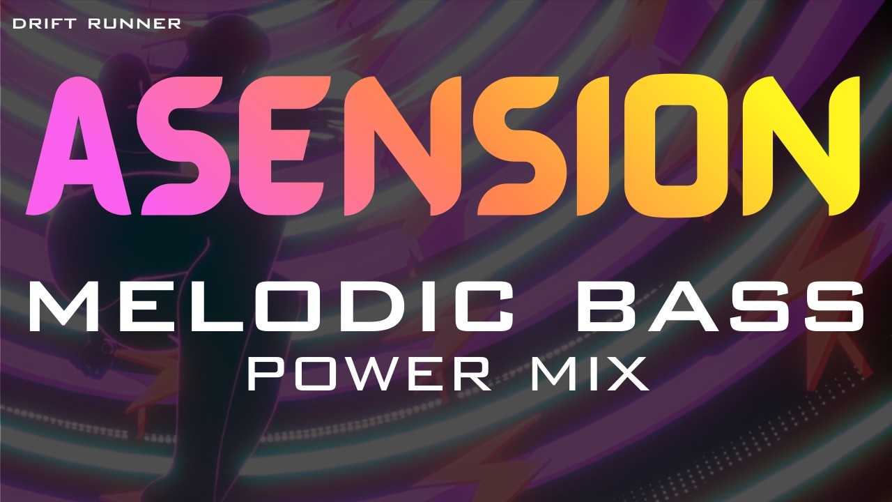 High Energy Melodic Bass for Background Music, Gym, Gaming & Party Mode | ASCENSION