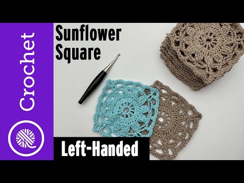 Sunflower Square Crochet Tutorial | Left Handed - YouTube