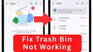 Google Messages Trash Folder Empty Problem Fix | Why Are My Deleted Messages Not Going To Trash