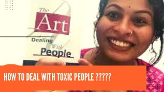Dealing with toxic people II reading this book will solve all your problems II (English)