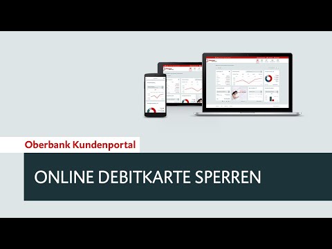 Oberbank Kundenportal - Debitkarte sperren & neu bestellen