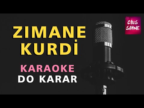 ZIMANE KURDİ Kürtçe Karaoke Altyapı Türküler - Do