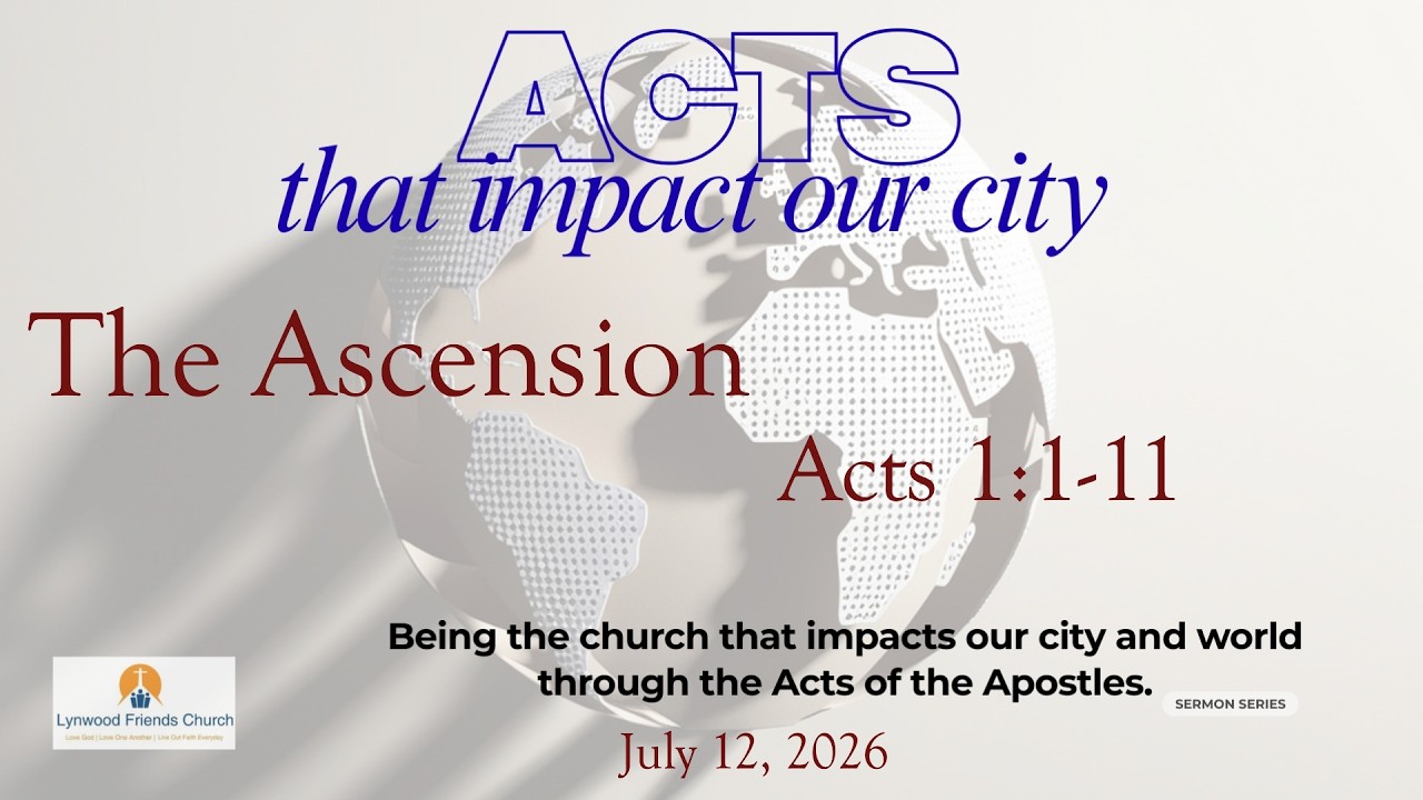 The Ascension (Sermon Recorded Live July 12, 2026)