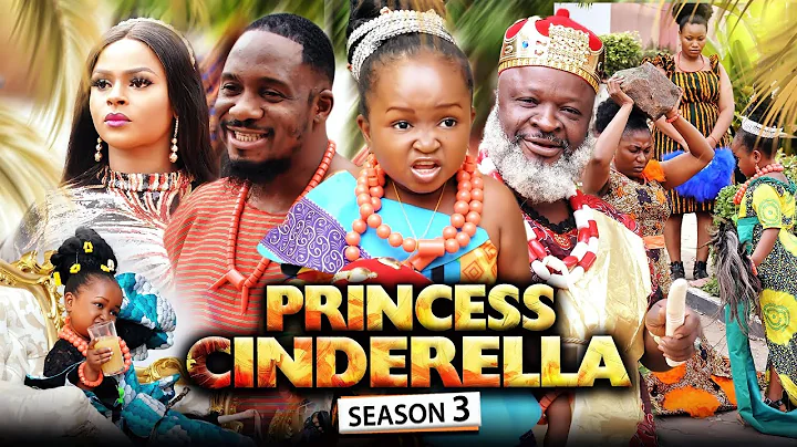 PRINCESS CINDERELLA 3 (New Movie) Ebube Obio/Jnr P...