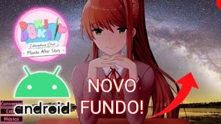 DDLC Monika After Story Android (PT-BR) 