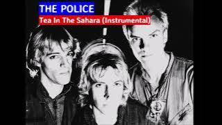 The Police - Tea In The Sahara (Instrumental)
