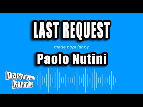 Paolo Nutini - Last Request (Karaoke Version)