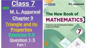 New ml aggarwal class 7 maths chapter 9 (Triangle & its Properties) exercise 9.5 question 1-5 part 1