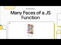 [JavaScript Daily Learn: Day2]  Many Faces of a JS Function