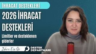 2026 İhracat Destekleri: Yeni Limitler ve Başvuru Şartları