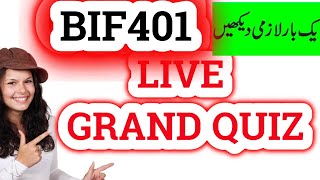 BIF401 Grand Quiz solved live solution with out allow copy quiz