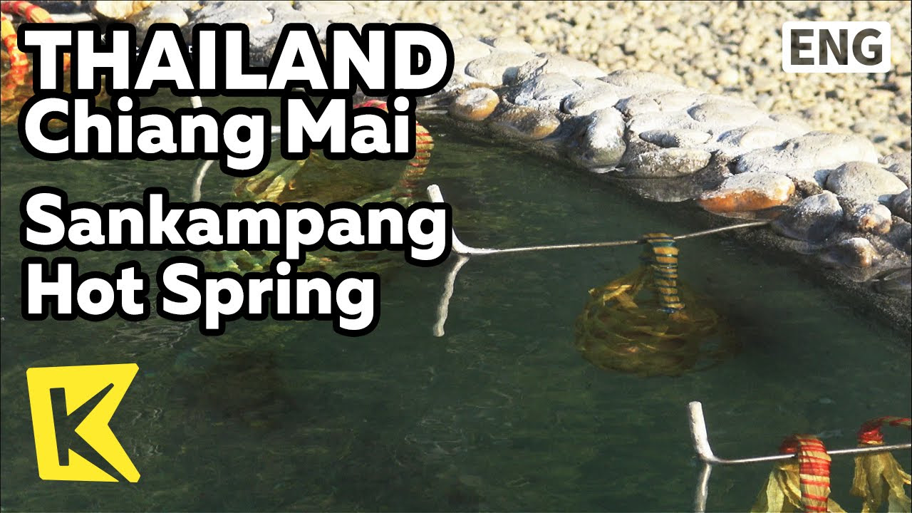 【K】Thailand Travel-Chiang Mai[태국 여행-치앙마이]싼캄팽 온천의... - youtube