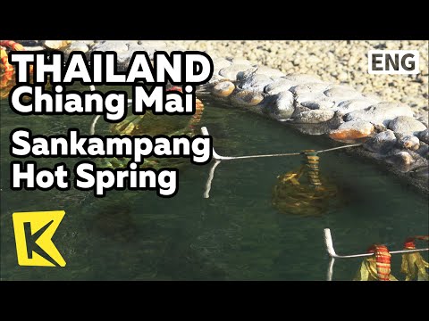 Video 【K】Thailand Travel-Chiang Mai[태국 여행-치앙마이]싼캄팽 온천의... - youtube
