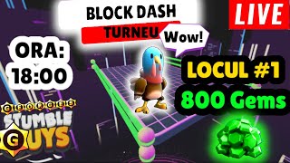 [Live]TURNEU CU PREMIU DE 800 GEMURI Stumble Guys Block Dash Romania