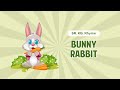 Sr KG Rhyme Bunny Rabbit Macmillan Education India