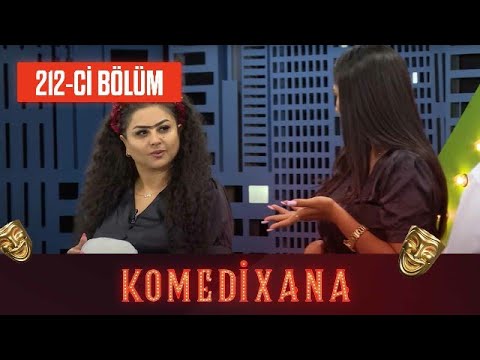 Komedixana 212-ci  Bölüm  21.08.2022