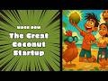 The Great Coconut Startup 🌴😂 | A Funny Cartoon About Entrepreneurship &amp; Big Ideas