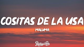 Maluma - Cositas de la USA (Letra/Lyrics)