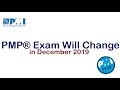 التغييرات الجديدة في اختبار  ادارة المشاريع الاحترافية PMP exam Changes 2019