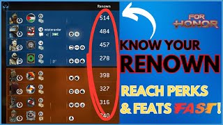 Renown Breakdown - Reach Your Feats and Perk Peaks As Fast as Possible in Dominion | For Honor