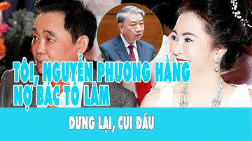 🔴 Đối Với Cô Phương Hằng, Bác Tô Lâm Rất Vĩ Đại Và Cô Nợ Bác Một Lời Cảm Ơn