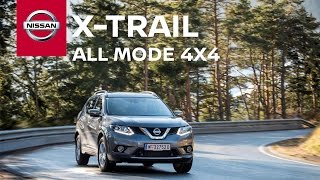 Nissan X-TRAIL: All Mode 4x4 Nissan X-TRAIL: All Mode 4x4