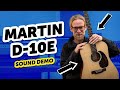 Martin d10e  sound demo