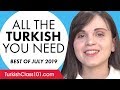 Your Monthly Dose of Turkish - Best of July 2019