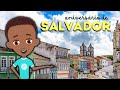 Aniversário de Salvador | Vídeo educativo
